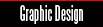Graphic Design